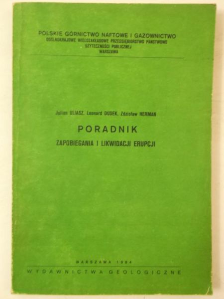 Poradnik zapobiegania i likwidacji erupcji