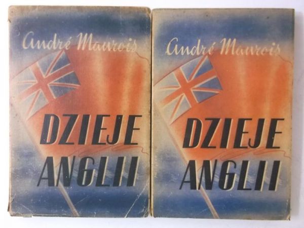 Maurois Andre - Dzieje Anglii, Tom I-II, 1946 r.