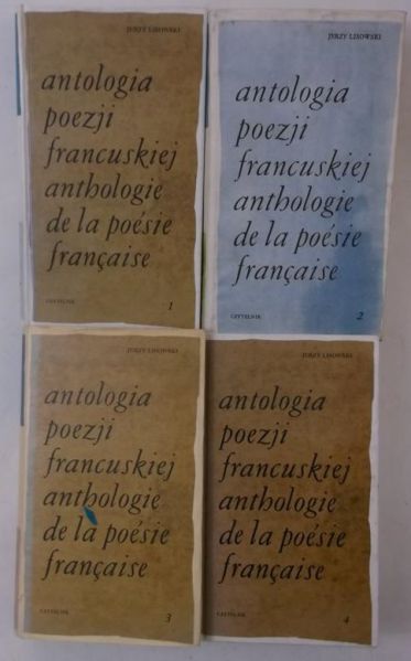 Antologia poezji francuskiej, Tom I-IV