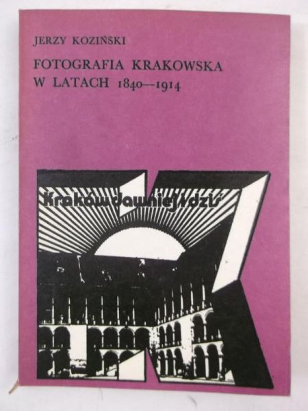 Fotografia krakowska w latach 1840-1914