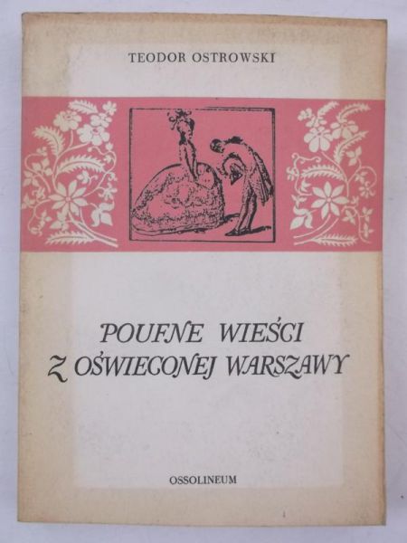 Poufne wieści z oświęconej Warszawy
