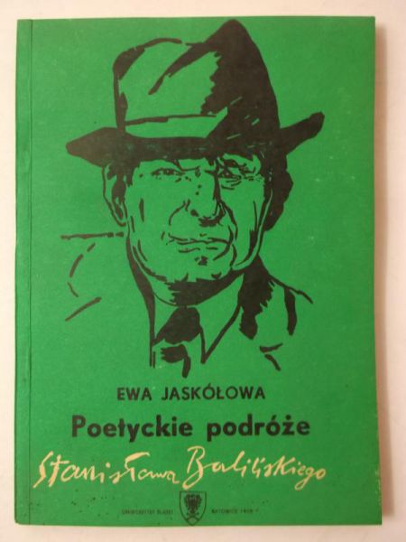 Poetyckie podróże Stanisława Balińskiego