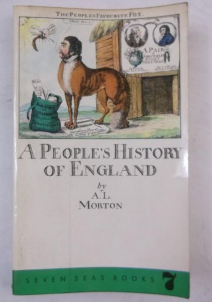 Morton A. L. - A People's History of England