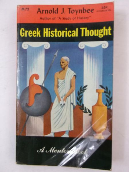 Toynbee Arnold J. - Greek Historical Thought