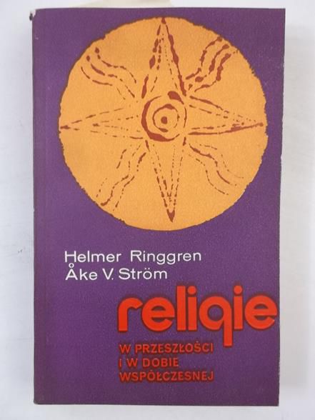 Religie w przeszłości i w dobie współczesnej