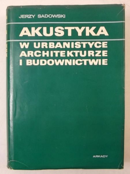 Akustyka w urbanistyce architekturze i budownictwie