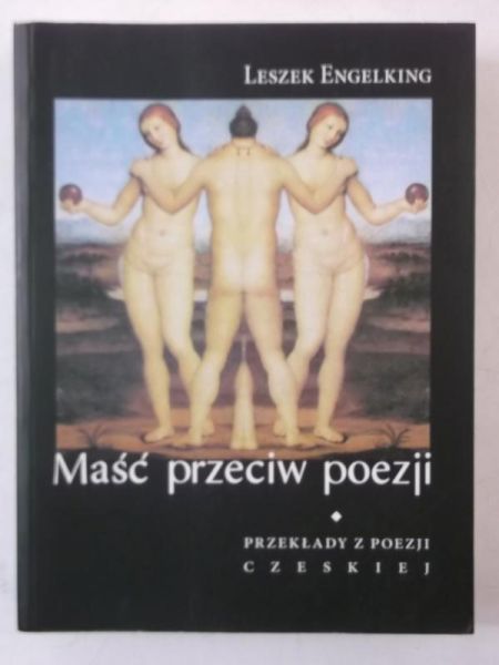 Engelking Leszek - Maść przeciw poezji
