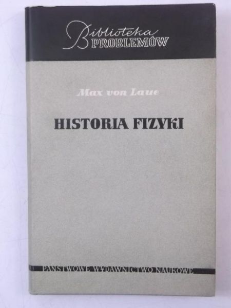 Laue von Max - Historia fizyki