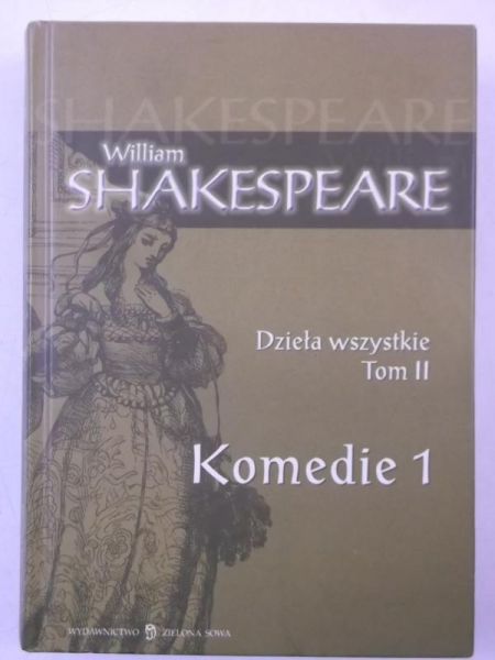 Komedie 1. Dzieła wszystkie, Tom II