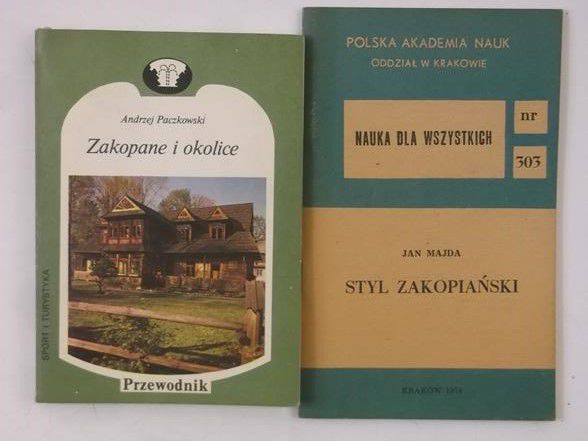 Paczkowski Andrzej/Majda Jan - Zakopane i okolice/Styl zakopiański