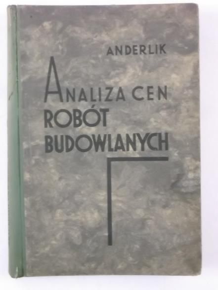 Anderlik  - Analiza cen robót budowlanych, 1935 r.