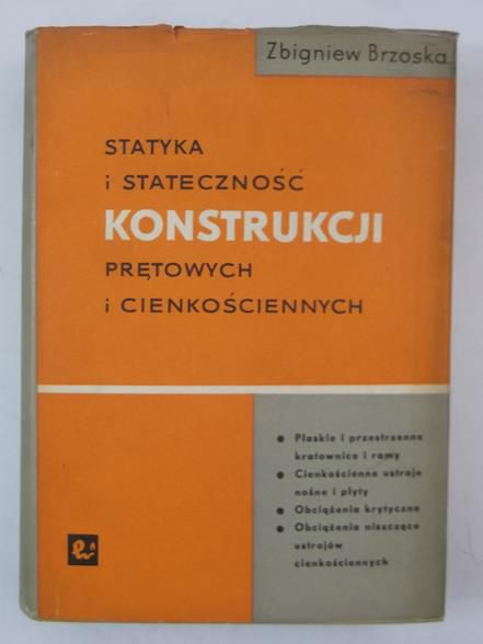 Statyka i stateczność konstrukcji prętowych i cienkościennych