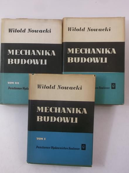Nowacki Witold - Mechanika budowli, Tom I-III