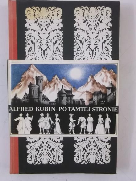 Kubin Alfred - Po tamtej stronie