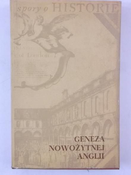 Mączak Antoni (opr.) - Geneza nowożytnej Anglii