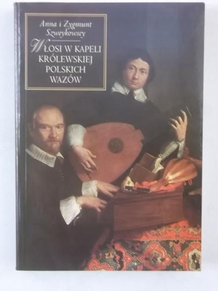 Włoski w kapeli królewskiej polskich wazów