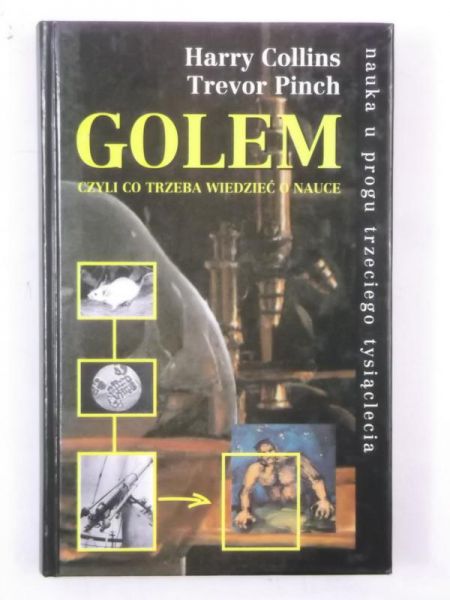 Golem, czyli co trzeba wiedzieć o nauce