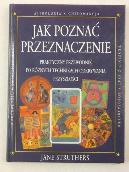 Jak poznać przeznaczenie