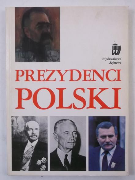 Ajnenkiel Andrzej - Prezydenci Polski