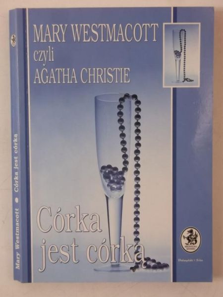 Christie Agatha - Córka jest córką