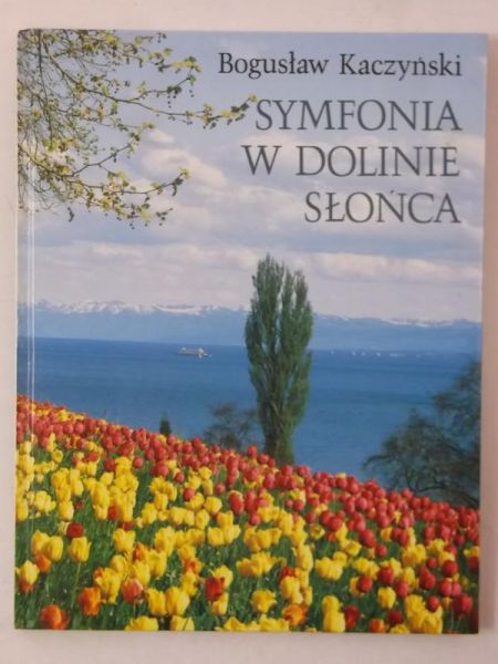 Symfonia w dolinie słońca