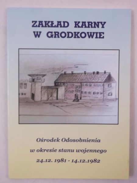 Zakład Karny w Grodkowie