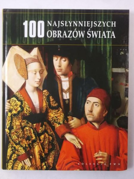 100 najsłynniejszych obrazów świata
