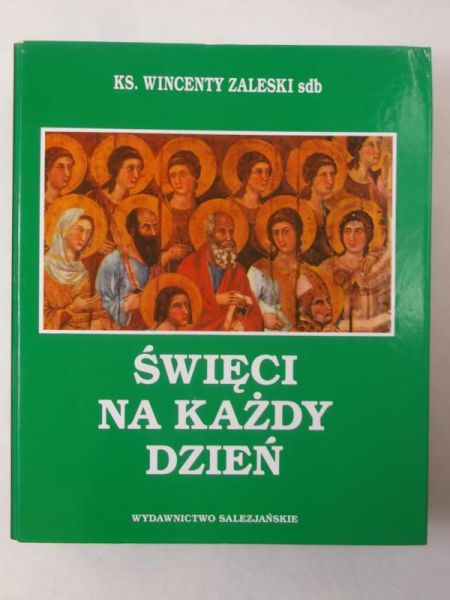 Zaleski  - Święci na każdy dzień