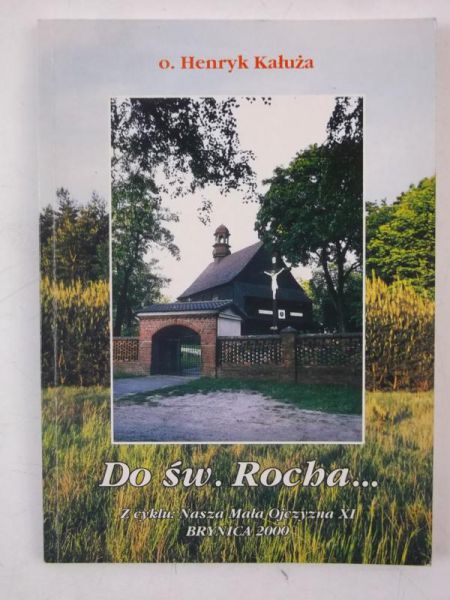 Do św. Rocha…