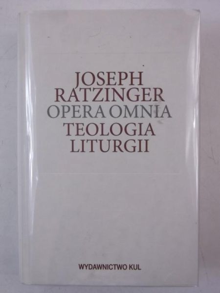 Opera Omnia, T. XI - Teologia liturgii