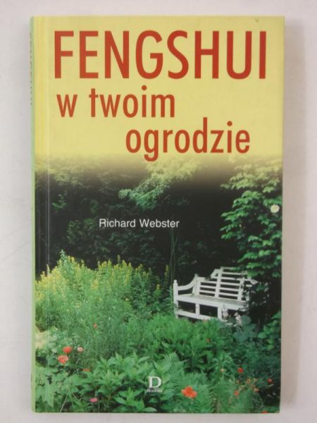 Feng Shui w twoim ogrodzie
