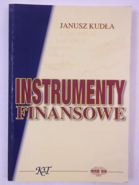 Kudła Janusz - Instrumenty finansowe