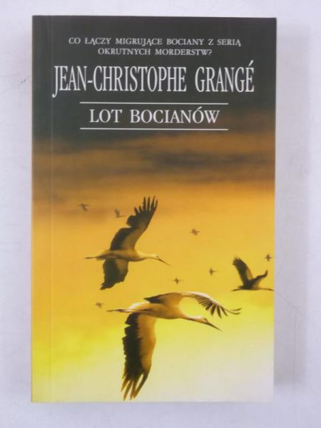 Grange Jean-Christophe - Lot bocianów