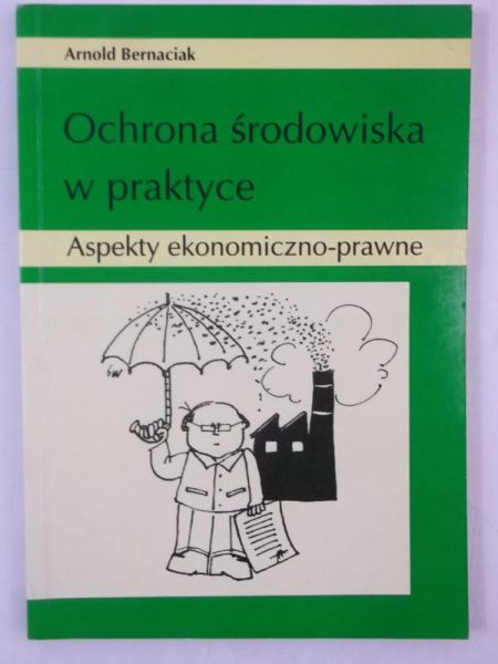 Ochrona środowiska w praktyce