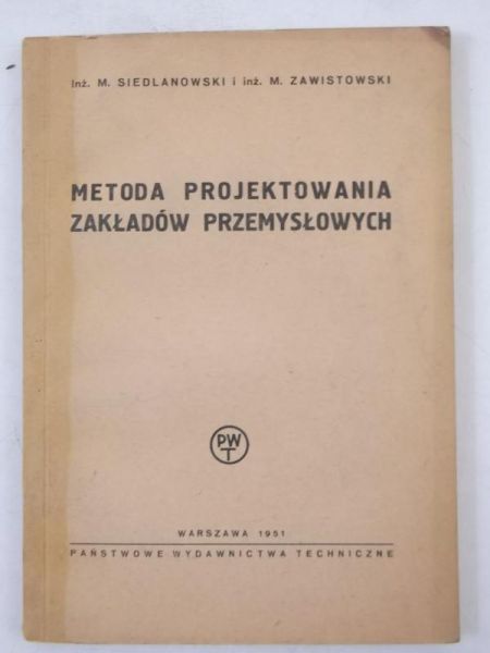 Metoda projektowania zakładów przemysłowych