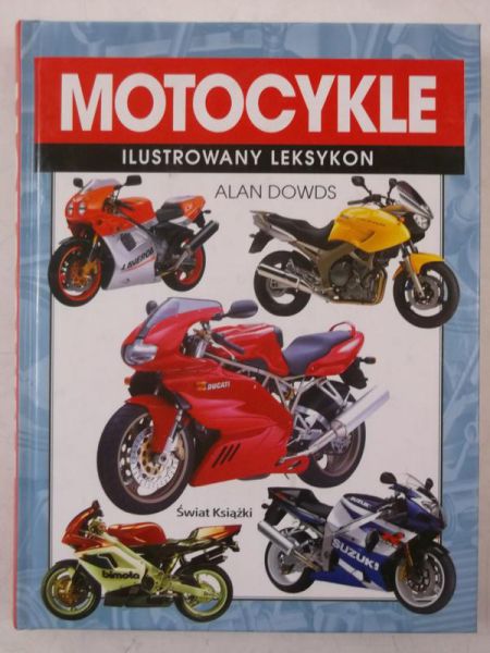 Motocykle. Ilustrowany leksykon