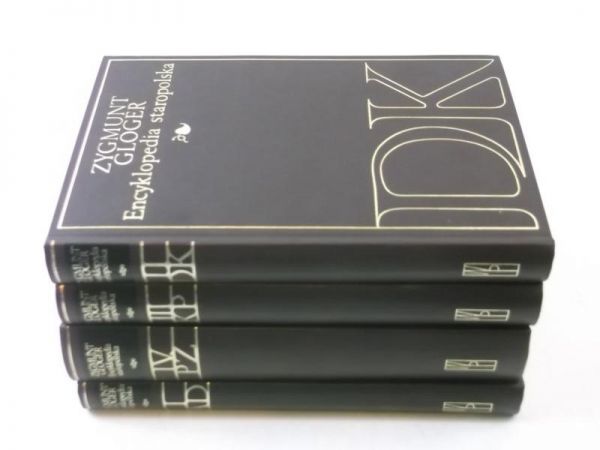 Gloger Zygmunt - Encyklopedia staropolska, Tom I-IV