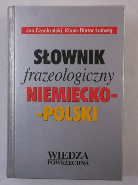 Słownik frazeologiczny niemiecko-polski