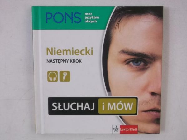 Niemiecki następny krok. Słuchaj i mów.