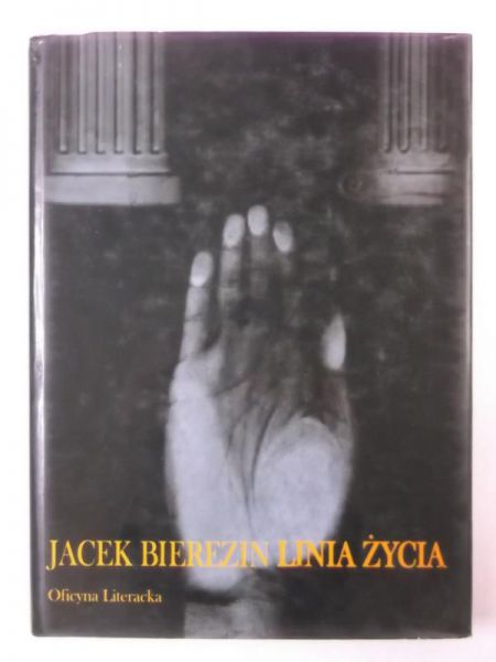 Bierezin Jacek - Linia życia