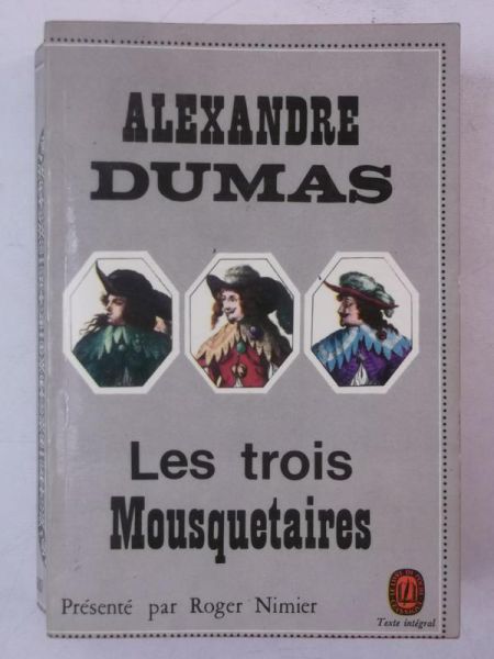 Dumas Alexandre - Les trois mousquetaires