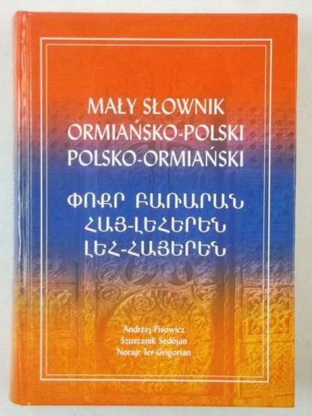 Mały słownik ormiańsko-polski, polsko-ormiański