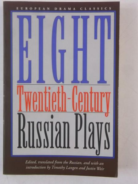 Langen Timothy (tł.) - Eight Twentieth-Century Russian Plays