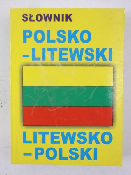 Słownik polsko-litewski, litewsko-polski