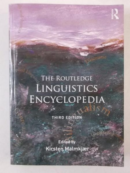 The Routledge Linguistics Encyclopedia