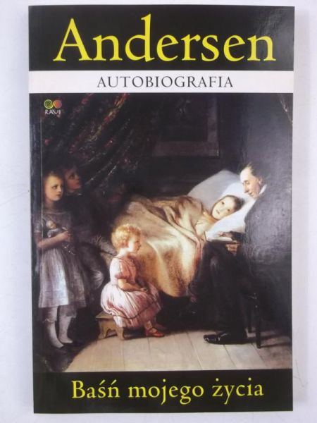 Autobiografia. Baśń mojego życia
