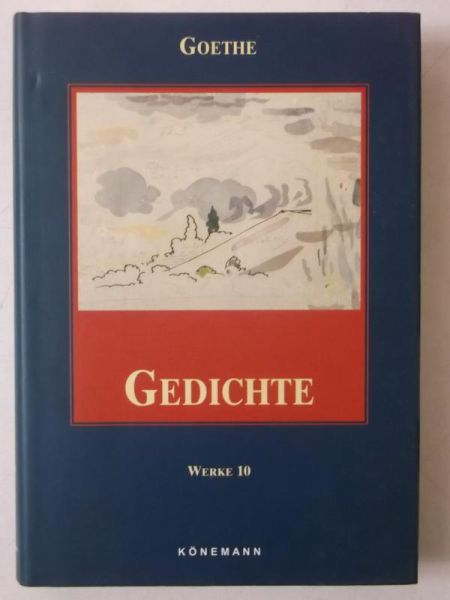 Goethe von Johann Wolfgang - Gedichte