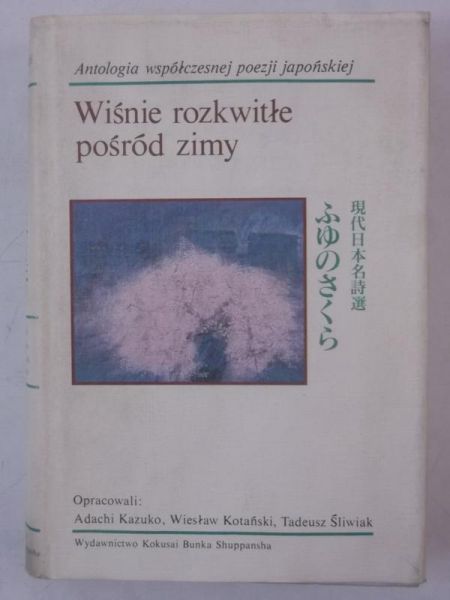 Adachi Kazuko (opr.) - Wiśnie rozkwitłe pośród zimy
