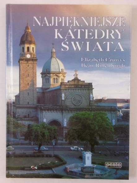 Cruwys Elizabeth - Najpiękniejsze katedry świata