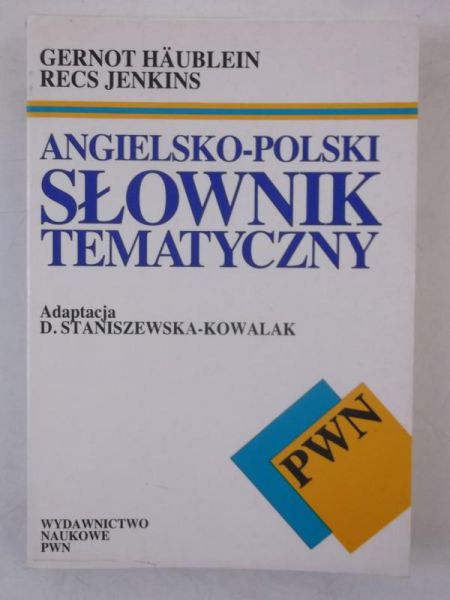 Angielsko - polski słownik tematyczny